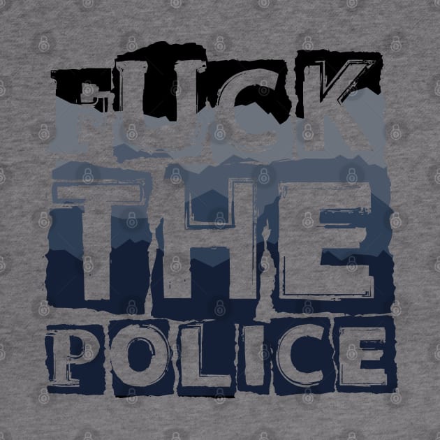 Fuck the police by RataGorrata